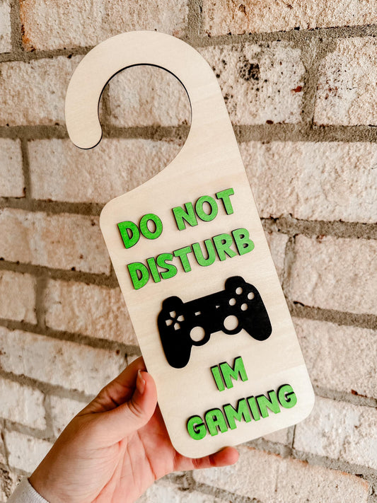 Do Not Disturb – I'm Gaming Door Hanger Sign