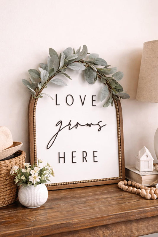 Love Grows Here Arch Wall Sign